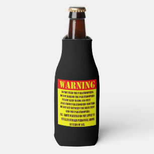 PARATROOPERS, DO NOT FEED BOTTLE COOLER