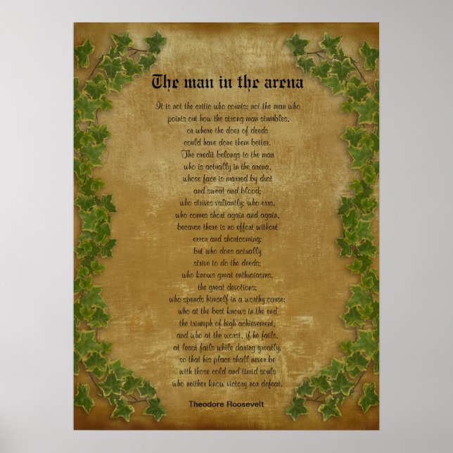 Parchment with ivy "The man in the arena" Poster (Front)