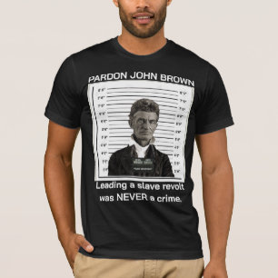 Pardon John Brown T-Shirt (BLACK)
