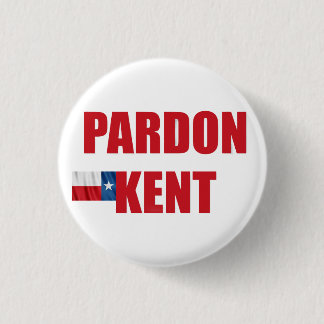 Pardon Kent 3 Cm Round Badge