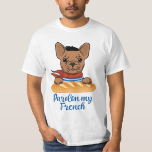 Pardon My French - Funny French Bulldog T-Shirt