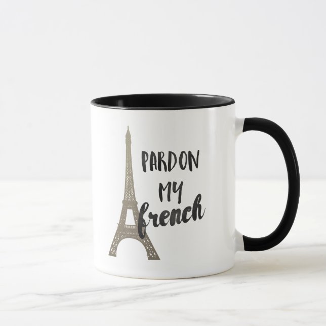 Pardon My French Mug (Right)
