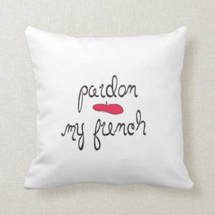 Pardon My French with Beret Cushion
