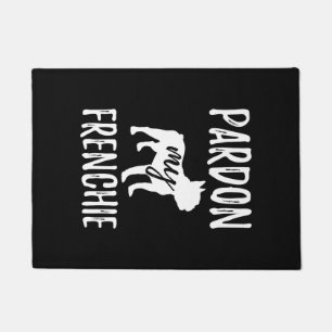 Pardon My Frenchie  French Bulldog Hooded Sweater Doormat