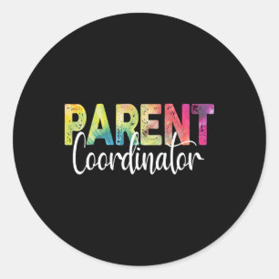 Parent Coordinator Tie Dye Back To School Apprecia Classic Round Sticker