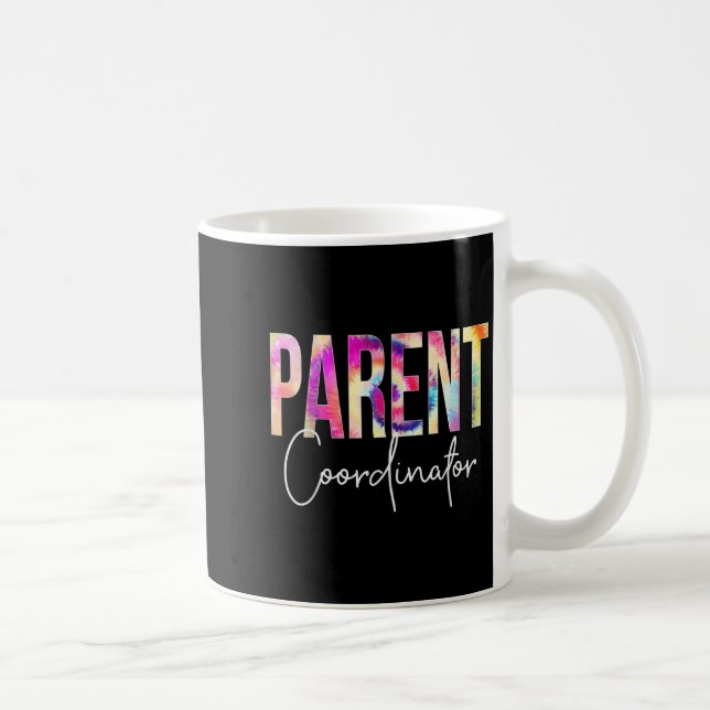 Parent Coordinator Tie Dye Back To School Apprecia Coffee Mug (Right)