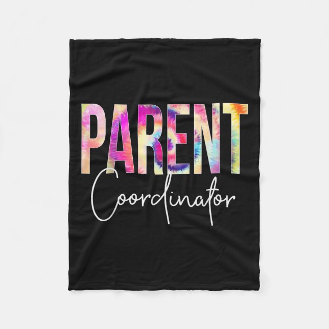 Parent Coordinator Tie Dye Back To School Apprecia Fleece Blanket (Front)