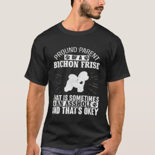 Parent of Bichon Frise Dog for Men Women Dad Dog T-Shirt