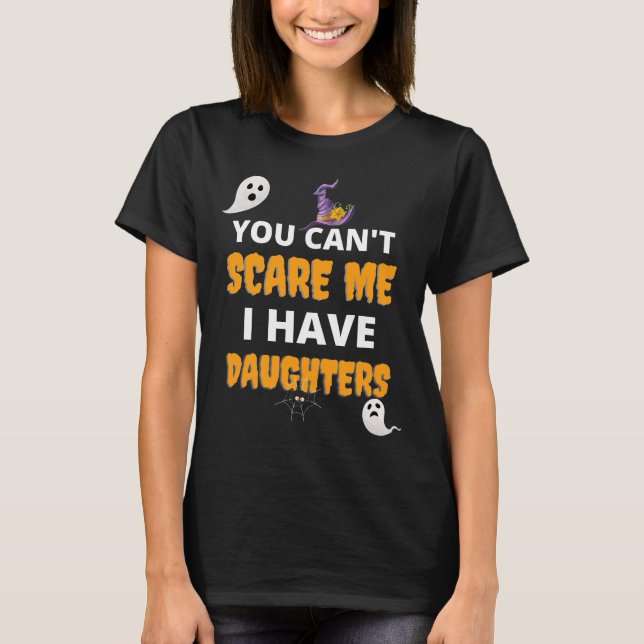 Parent of Daughters Halloween T-Shirt (Front)