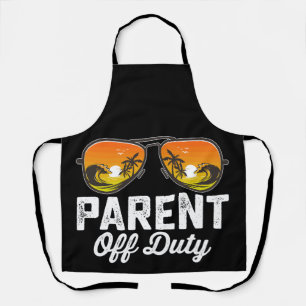Parent Off Duty Sunglasses Last Day Of School Apron