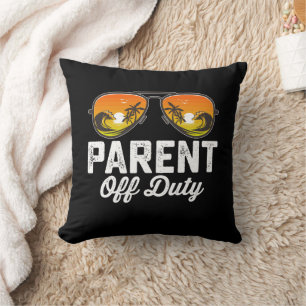 Parent Off Duty Sunglasses Last Day Of School Cushion