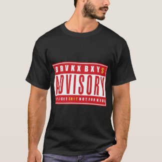 PARENTAL ADVISORY T-Shirt