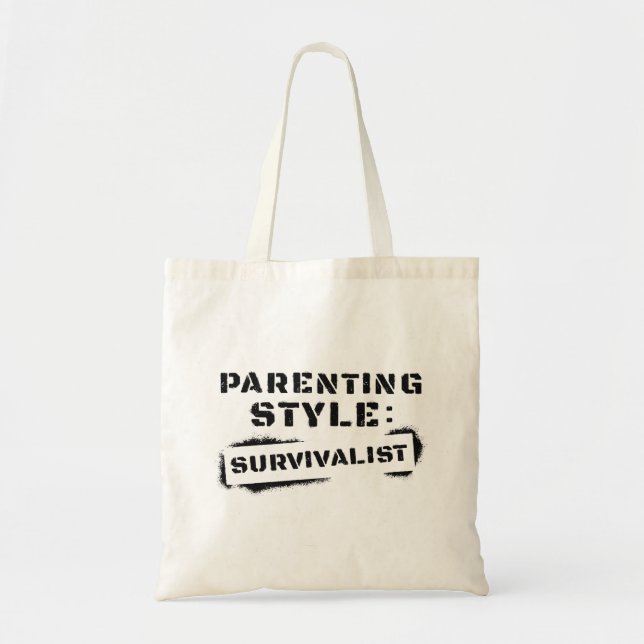 Parenting Style Survivalist Tote Bag (Front)
