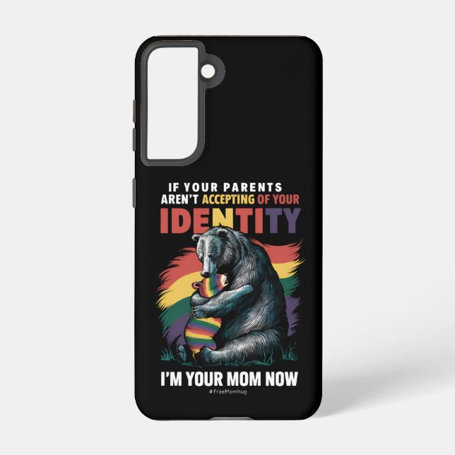 Parents Accepting Im Your Mum Now Bear Hug LGBTQ  Samsung Galaxy S21 Case (Back)
