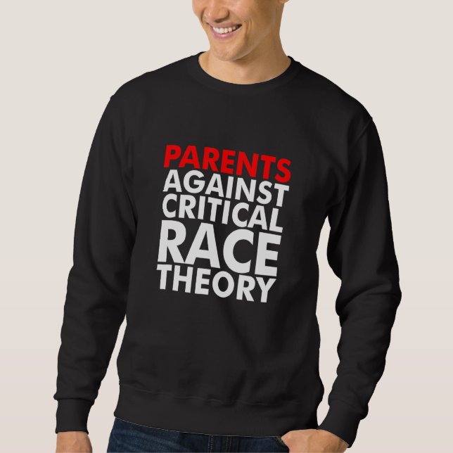 Parents Against Crt Sweatshirt (Front)