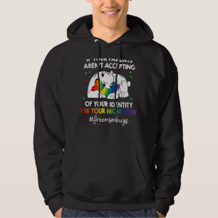 Parents Don't Accept I'm Your Mum Now Lgbt Pride Hoodie