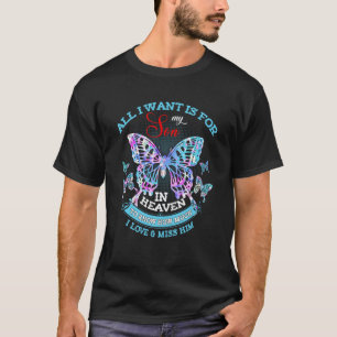 Parents Love & Miss Their Son In Memories Of My So T-Shirt