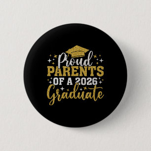 Parents Senior 2026 Proud Parents Of A 2026 Gradua 6 Cm Round Badge