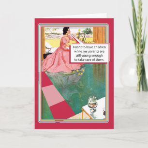 Parents Still Young Funny Greeting Mother's Day Card