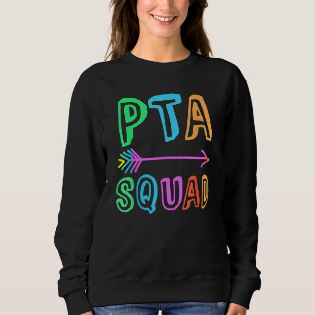 Parents Teacher Association Team Children Supporte Sweatshirt (Front)