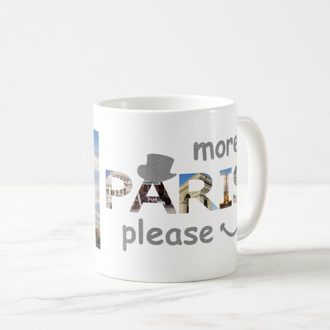 Paris Attractions More Paris Please Silver Glitter Coffee Mug (Front Right)