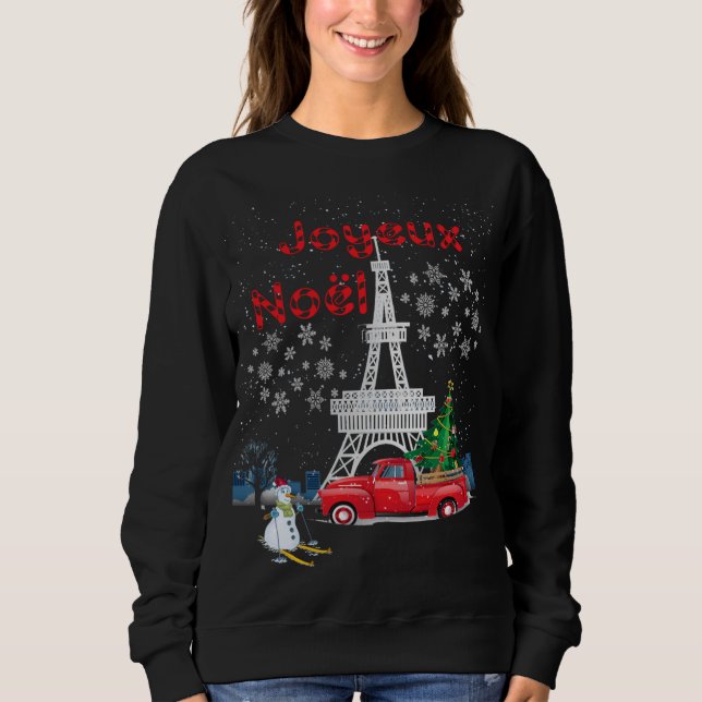 Paris Eiffel Tower Christmas Tree Red Truck Sweatshirt (Front)