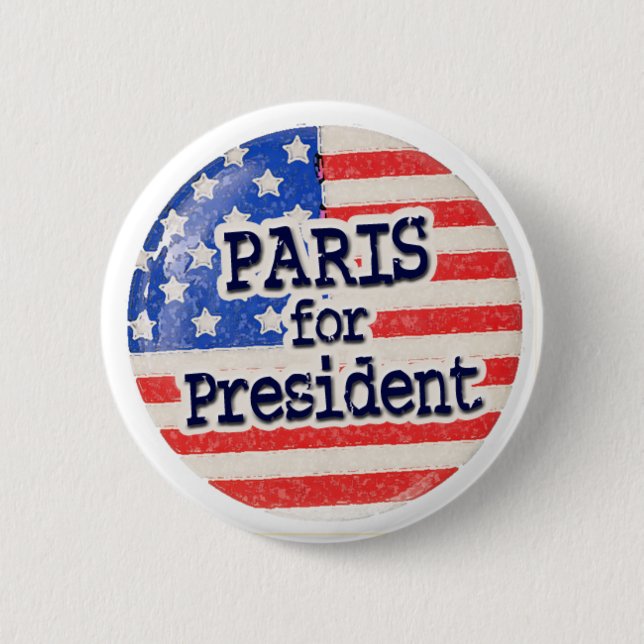 Paris for President 6 Cm Round Badge (Front)