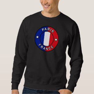 Paris France Sweatshirt