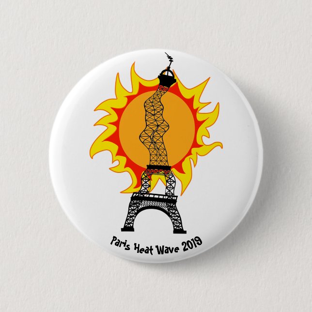 Paris Heat Wave 2019 6 Cm Round Badge (Front)