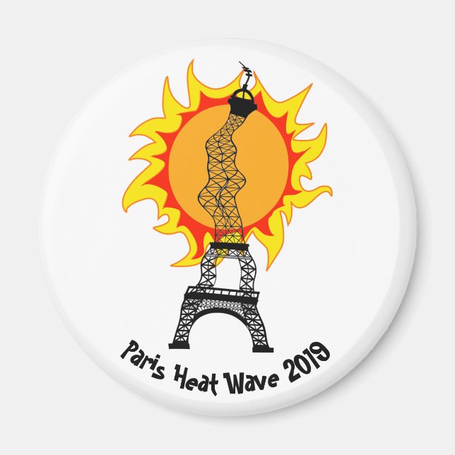 Paris Heat Wave 2019 Magnet (Front)