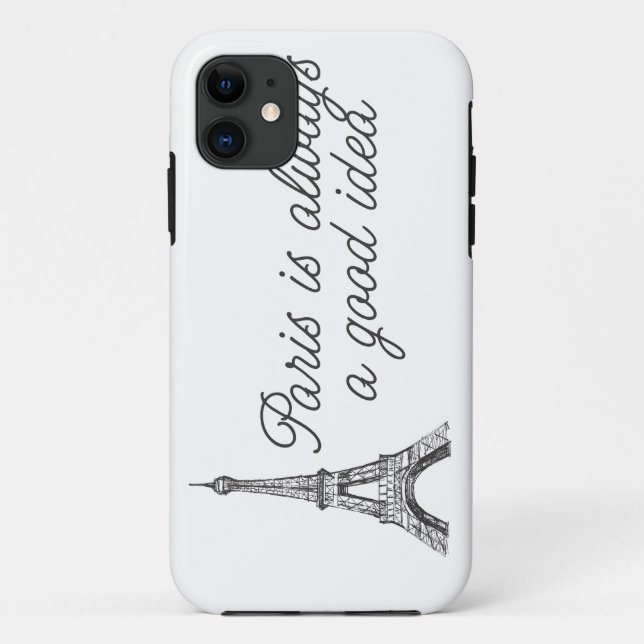 Paris is always a good idea Case-Mate iPhone case (Back)