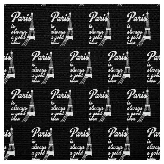 Paris is always a good idea fabric (Swatch)