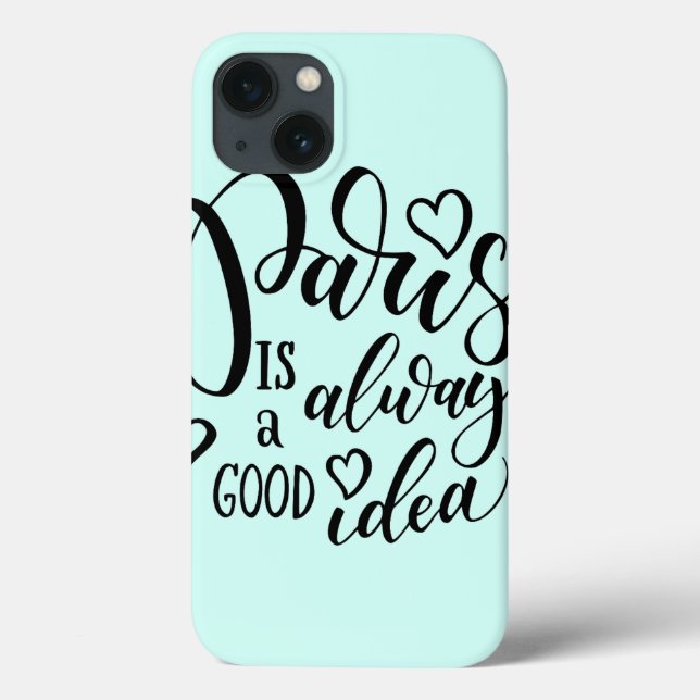 Paris Is Always A Good Idea Script Case-Mate iPhone Case (Back)