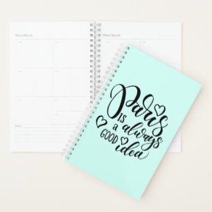 Paris Is Always A Good Idea Script Planner