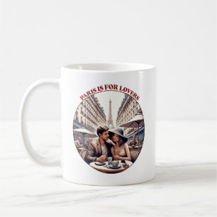 Paris is for Lovers Coffee Mug