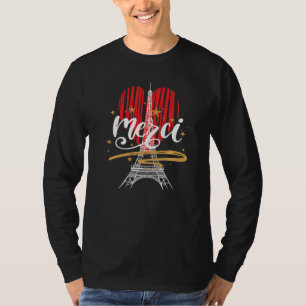 Paris Love Eiffel Tower Merci France Parisian Fren T-Shirt