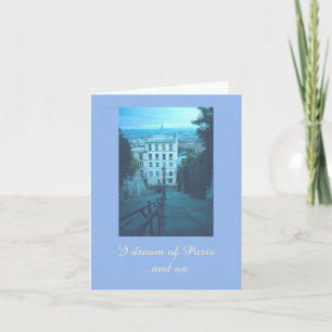 Paris Stairway / "I Dream Of Paris...and Us." Card