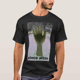 park 055, cinco altos T-Shirt