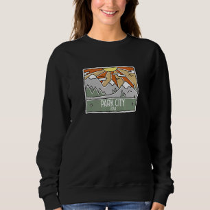 Park City Utah Mountains UT Vacation Souvenir Sweatshirt