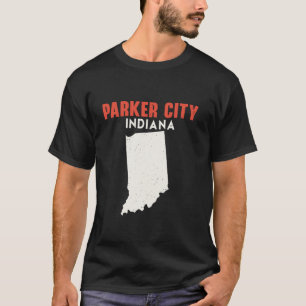 Parker City Indiana USA State America Travel India T-Shirt