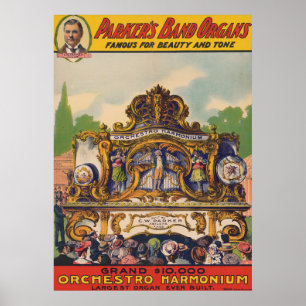 Parker's Band Organs, Famous For Beauty And Tone Poster