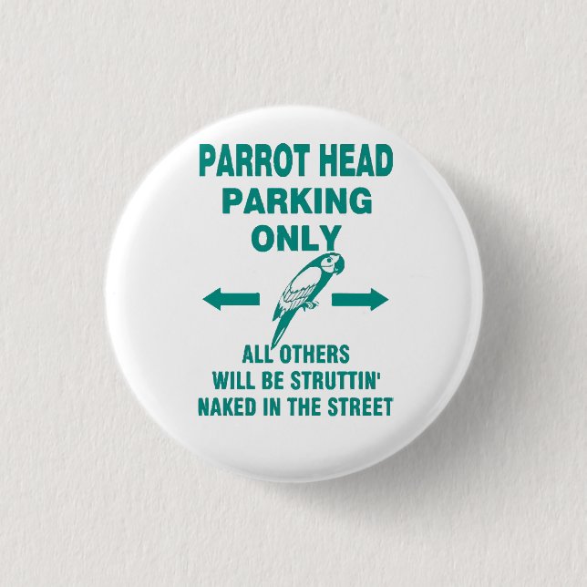 Parking only  3 cm round badge (Front)