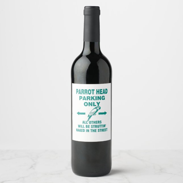 Parking only  wine label (Front)