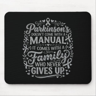 Parkinson's comes with a family who gives up mouse pad