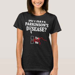 Parkinsons Disease Awareness Yes No Warrior Surviv T-Shirt