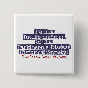 Parkinsons Disease Historical Society 15 Cm Square Badge