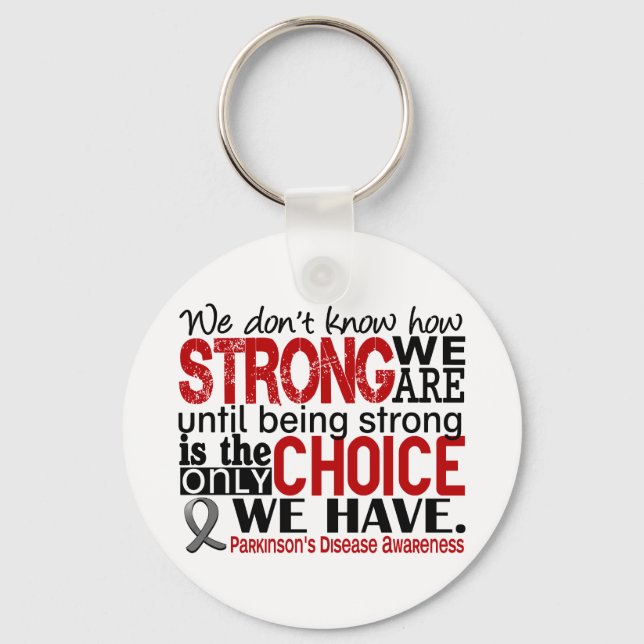 Parkinson's Disease How Strong We Are Key Ring (Front)