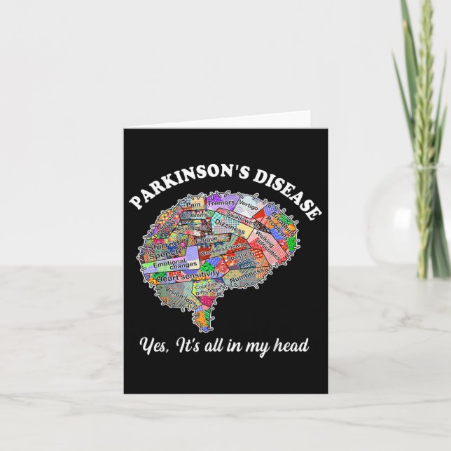 Parkinsons Disease,yes,its All In My Head Brain Pa Card (Front)