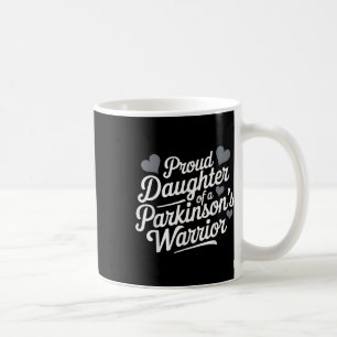 Parkinsons Warrior Proud Daughter Support Coffee Mug