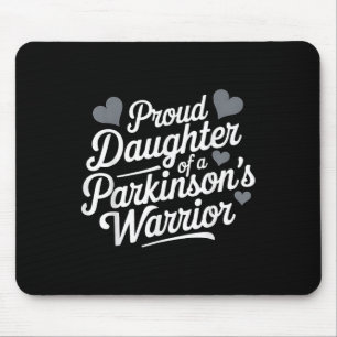 Parkinsons Warrior Proud Daughter Support Mouse Pad